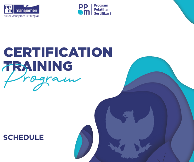 PPM Manajemen-Certification Training Program Schedule 2022