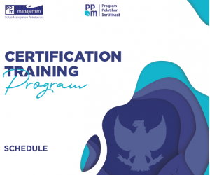 PPM Manajemen-Certification Training Program Schedule 2022